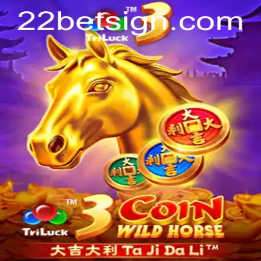 Exploring the Thrill of 3CoinWildHorse at 22Bet