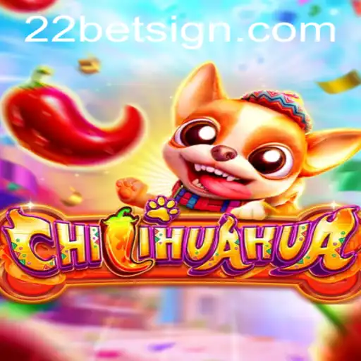Discover the Thrills of CHILIHUAHUA with 22Bet: A Deep Dive into the Game and Its Rules
