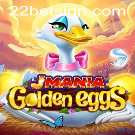 Discover the Thrills of JManiaGoldenEggs: A Unique Gaming Experience with 22Bet