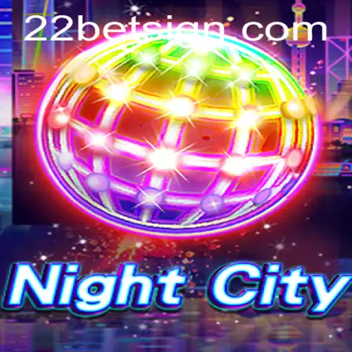 Experience the Thrill of NightCity and 22Bet