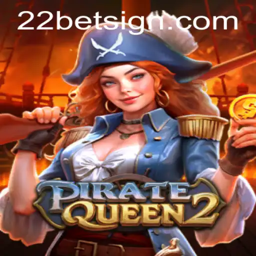 Dive into the Nautical World of PirateQueen2 at 22Bet